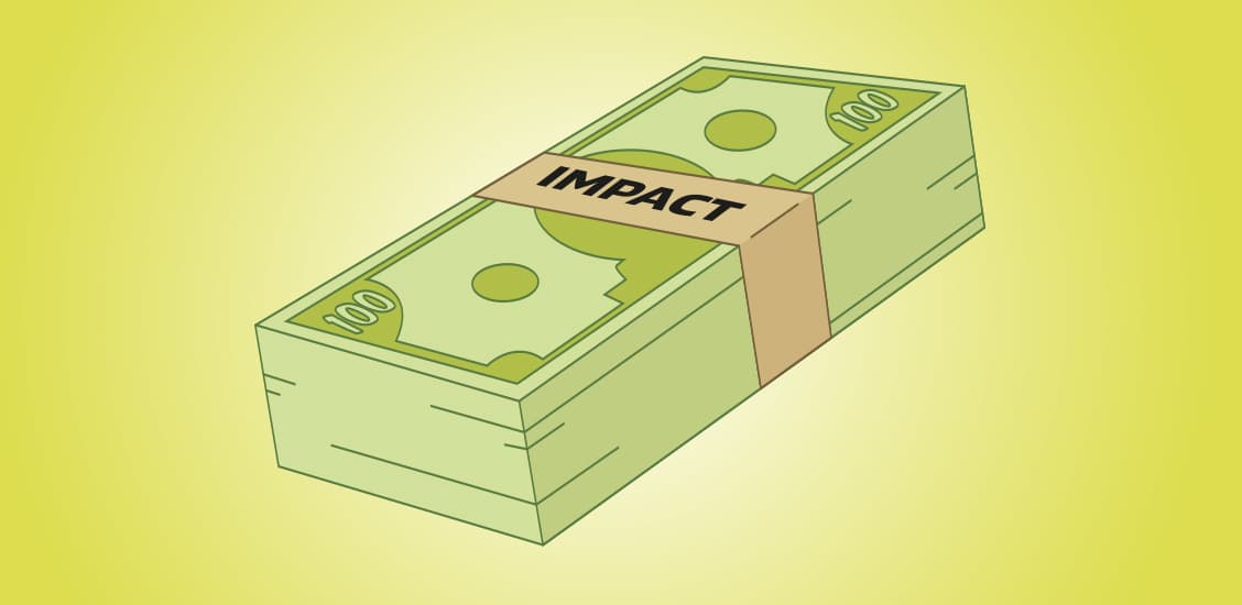Impact dollars