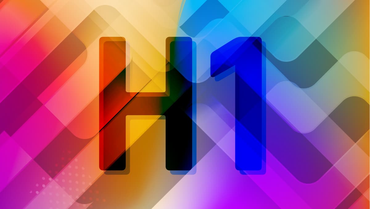 Colorful picture with "H1"